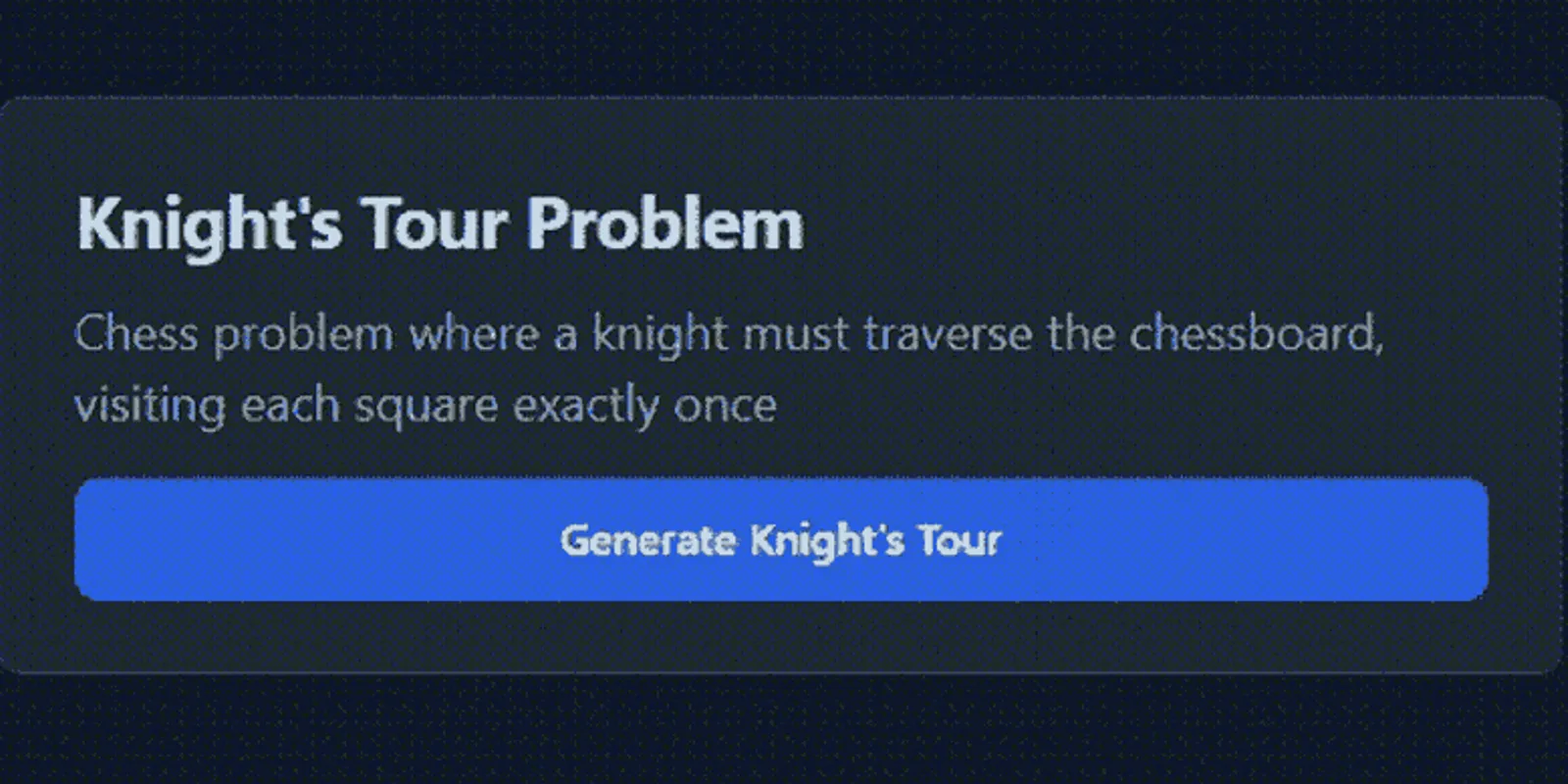 Knights Tour Problem — Portfolio Project by Muhammad Daffa Ashdaqfillah